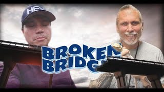 Broken Bridges