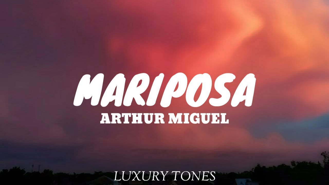 MARIPOSA Arthur Miguel Cover (Lyrics) 🎵 YouTube