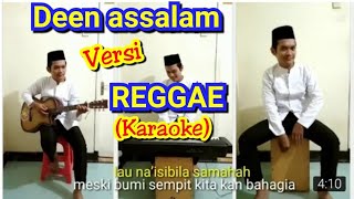 DEEN ASSALAM sabyan versi Reggae (Karaoke) - Cover by Dwi Panuntun