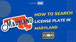 Maryland License Plate Search [Guide] + Report Bad Drivers