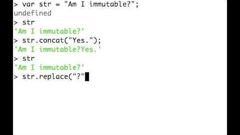 JavaScript Strings - Immutable