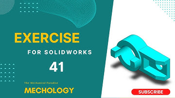 SolidWorks Exercise-41 | SolidWorks Tutorial-41