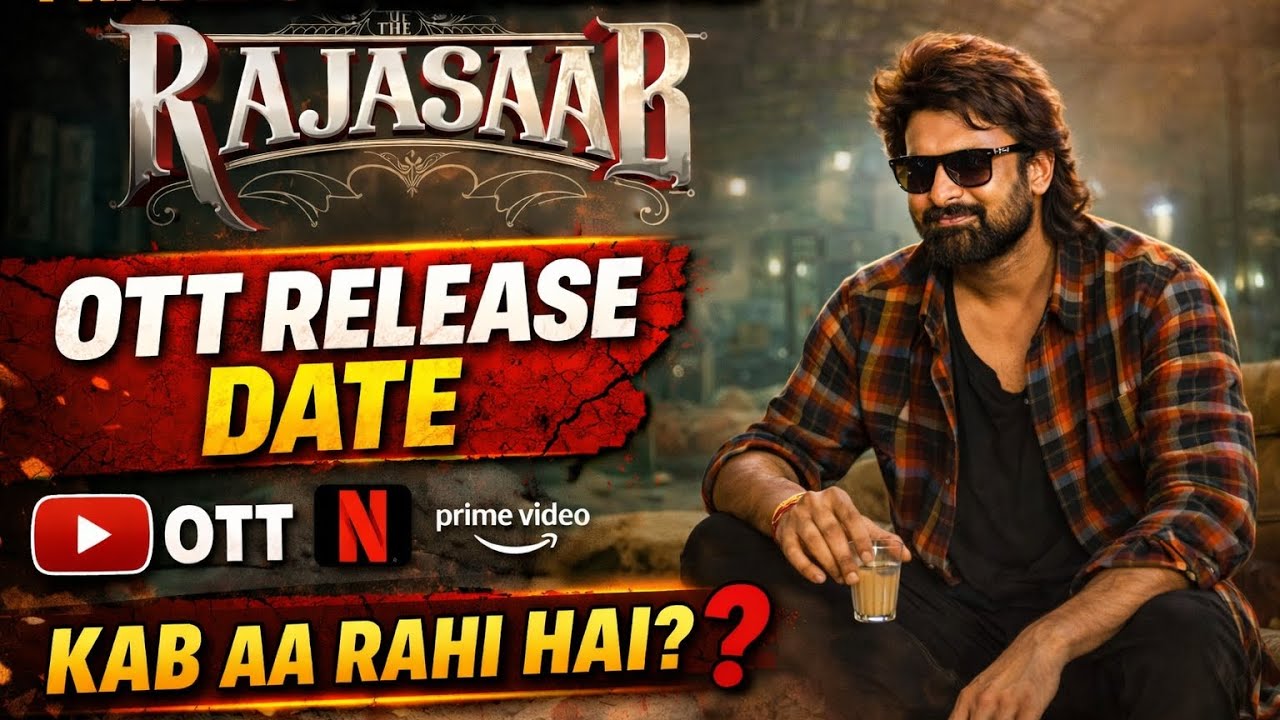 The RajaSaab Hindi Ott Release Date Conform l Rajasaab Ott release date