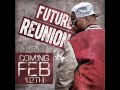 Future feat. Pastor AD3 - Say What You Want Mp3