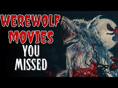 Top 10 WEREWOLF Movies (You Might Not Have Seen)