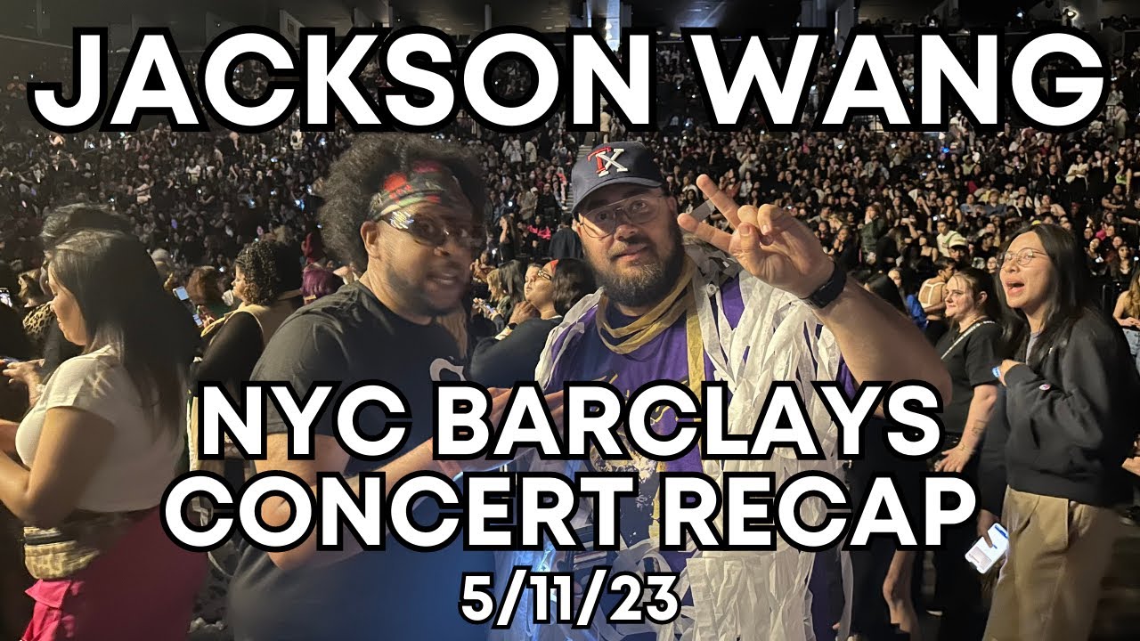 Jackson Wang NYC Concert Recap 5/11/23 YouTube