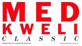MED - Classic feat Talib Kweli (Audio)