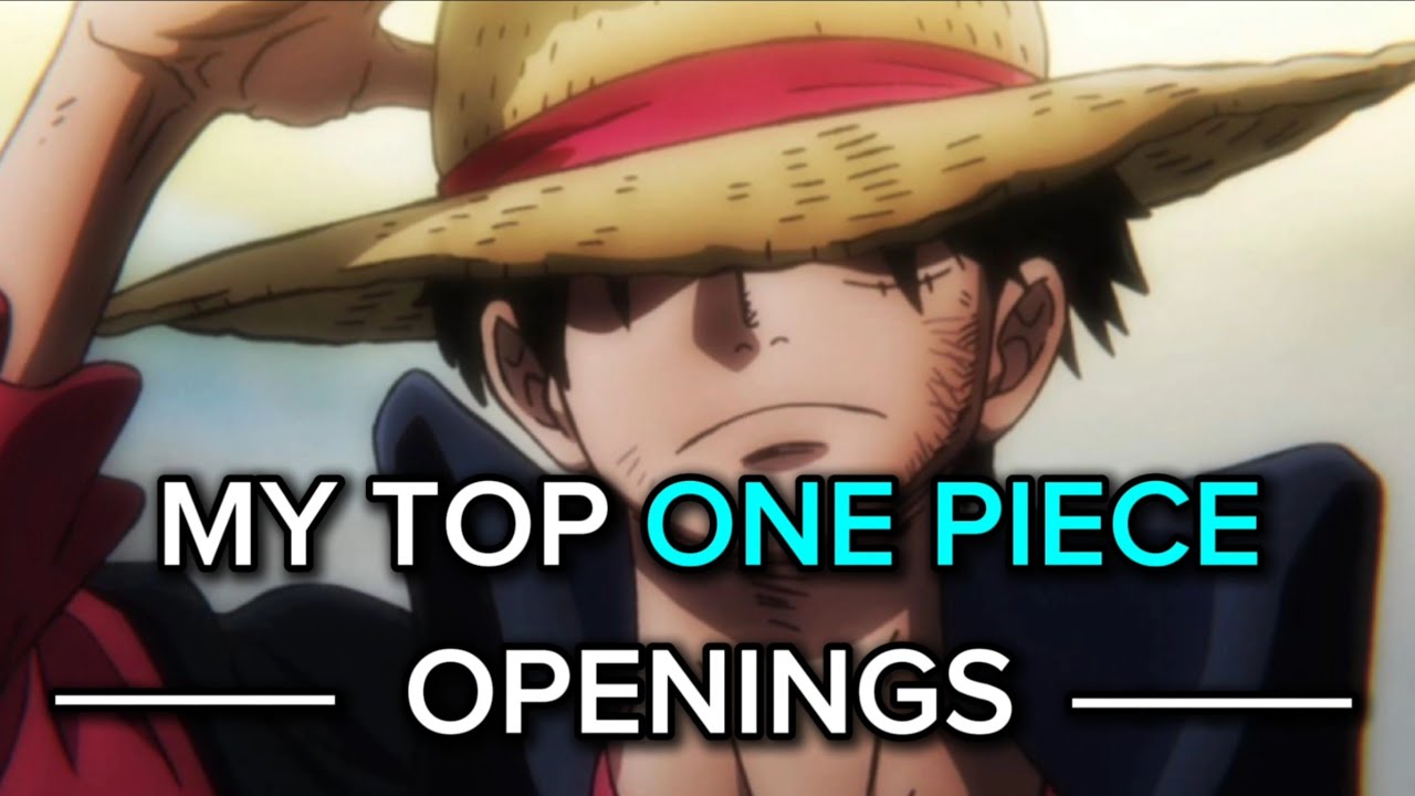 My Top One Piece Anime Openings