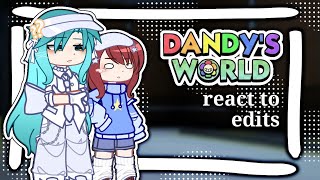 Dandys World React To Edits Gacha React Dandys World