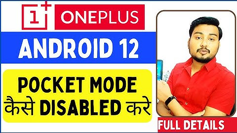 Pocket Mode Kaise Off Kare OnePlus Nord2 | How To Disable Pocket Mode In OnePlus Mobile #pocketmode