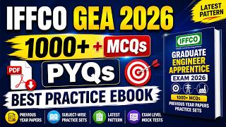 IFFCO GEA 2026 eBook PDF Download | 1000 MCQs + PYQs | Best Practice Set Hindi