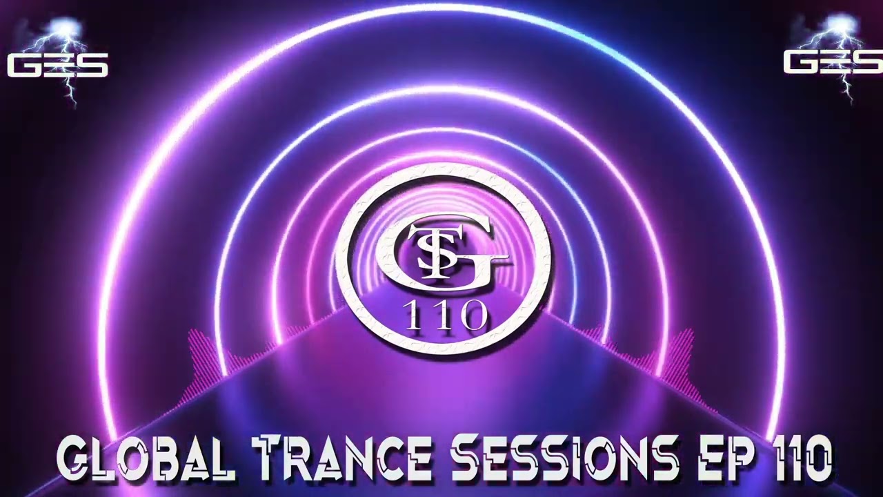DJ XTC - Global Trance Sessions Ep. 110 Feat. Christina Ashlee