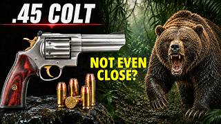 .45 Colt vs Grizzly Bear: The Biggest Lie in The Gun Industry