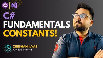 Constants in C# — What, Why & How to Use Them | C# Fundamentals in Visual Studio 2022