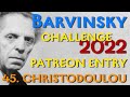 Barvinsky Patreon Evaluation 45. Alex Christodoulou