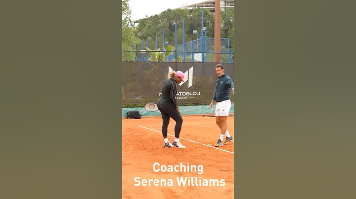 What it's really like to coach Serena 👀