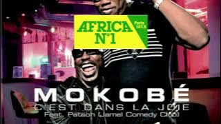 Mokobé - C'est dans la Joie Audio ft. Patson Africa Radio
