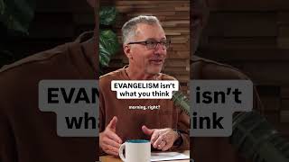 Christians shouldn't treat evangelism like a one-time event...