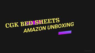 The Best luxury Bed Extra Soft Sheets CGK 9 EPISODE 3256 ) AMAZON UNBOXING VIDEO screenshot 4