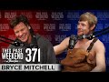 Bryce Mitchell | This Past Weekend w/ Theo Von #371