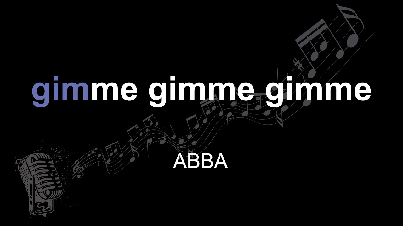 ABBA gimme gimme gimme lyrics paroles letra YouTube