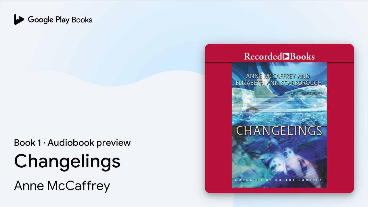 Changelings Book 1 by Anne McCaffrey · Audiobook preview