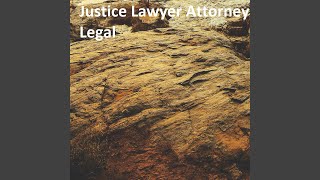 Justice Lawyer Attorney Legal