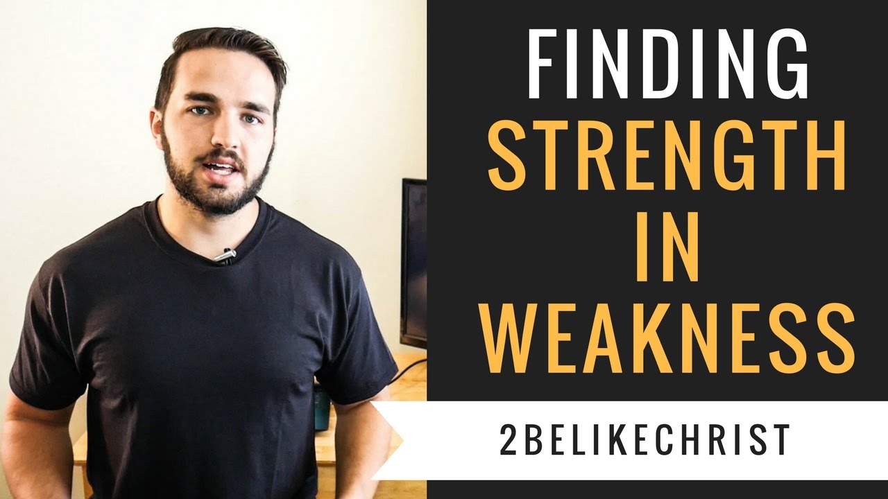 Finding Strength in Weakness | Studies in Matthew | Bible Study | 2BeLikeChrist