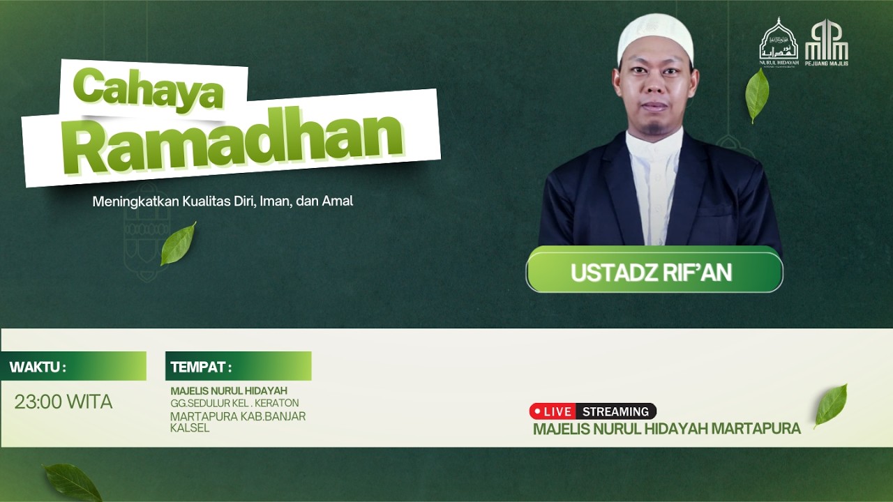 🔴(LIVE) PENGAJIAN RUTIN BULAN RAMADHAN MALAM KE 7 MAJELIS NURUL HIDAYAH MARTAPURA