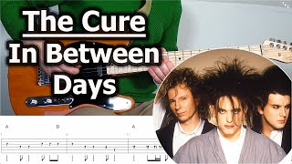 The Cure - In Between Days | Guitar Tabs Tutorial