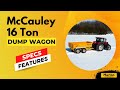 McCauley 16 Ton Dump Wagon Specs Features Morton Equipment 