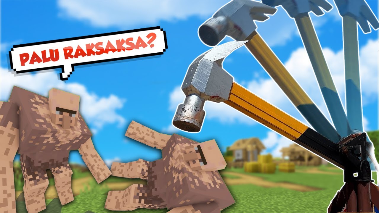 EXPERIMEN MENGGEDIG VILLAGER MENGGUNAKAN PALU RAKSAKSA !!!