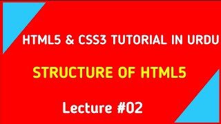 HTML5 SYNTAX | Lec #02 | HTML5 in tutorial in urdu-hindi | HTML complete lectures in hindi | HTML5