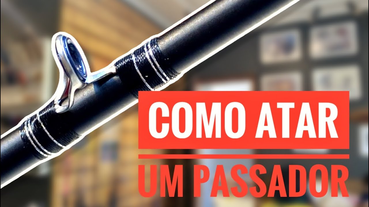 Atando PASSADOR, tying a GUIDE!  #rodmaker #rodbuilding #varascustom