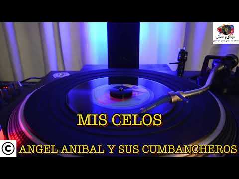 MIS CELOS -
