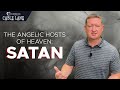 Cable Lane: The Angelic Hosts of Heaven - Satan