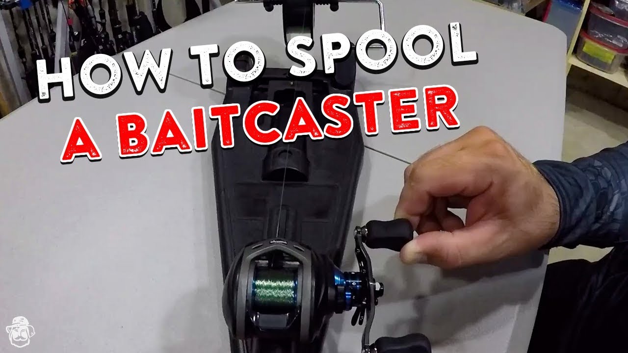 How To Spool A Baitcaster  Reduce Line Twists, Backlashes 