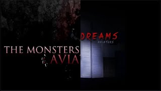 The Monsters Under my Bed but it transitions into Sweet Dreams at 3 minutes & 18 seconds. (Aviators)