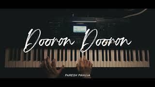 Dooron Dooron - Paresh Pahuja | Piano Cover by Ron screenshot 4