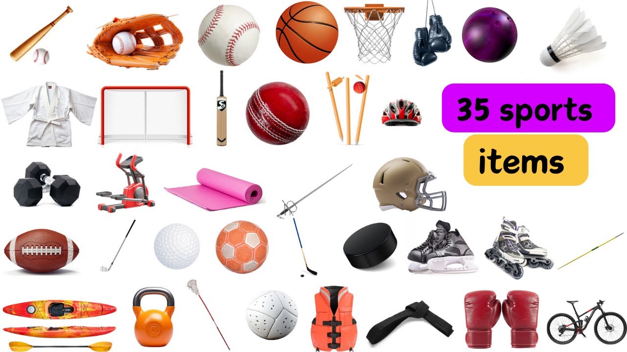 Sports items name 35 sports items name Sports items name in