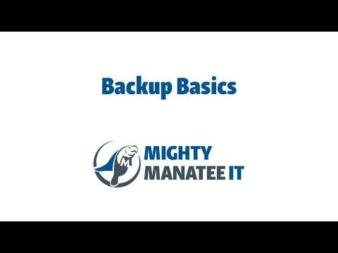 Backup Basics  - Backup 101
