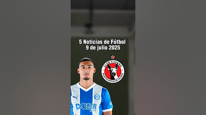 Noticias en el Fútbol Mexicano: Tijuana va por Carlos Protesoni, ¿Homenchenko saldrá de Pachuca?