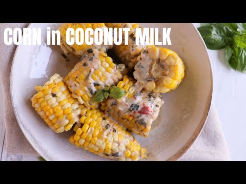 CORN IN COCONUT MILK | Caribbean and Guyanese Recipes | Jehan Can Cook