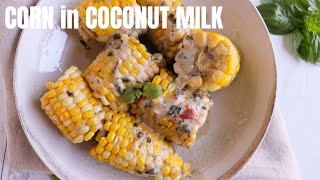 CORN IN COCONUT MILK | Caribbean and Guyanese Recipes | Jehan Can Cook by Jehan Powell 11,366 views 1 year ago 2 minutes, 36 seconds