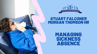 Managing Sickness Absence