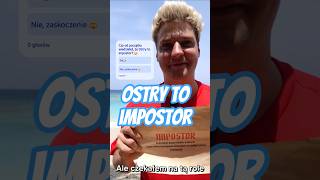 Ostry to impostor 🤯 Kto tak obstawiał od początku ? Czajnik impostor friendz #impostor #czajnik #fun