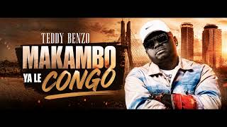 Makambo Ya Le Congo- Teddy Benzo ( Audio ) 
