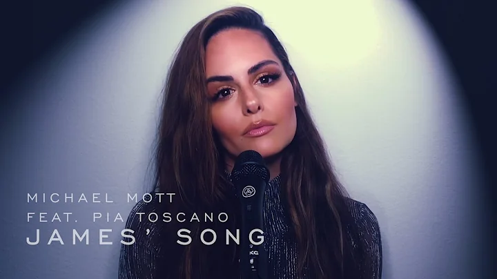 Michael Mott (feat. Pia Toscano) - "James' Song" (Music Video)