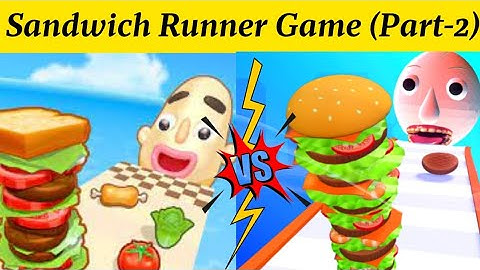 Sandwich Runner Gameplay -(Level 11-20) Funny Eating Game For Android and iOS Device - Indian Player