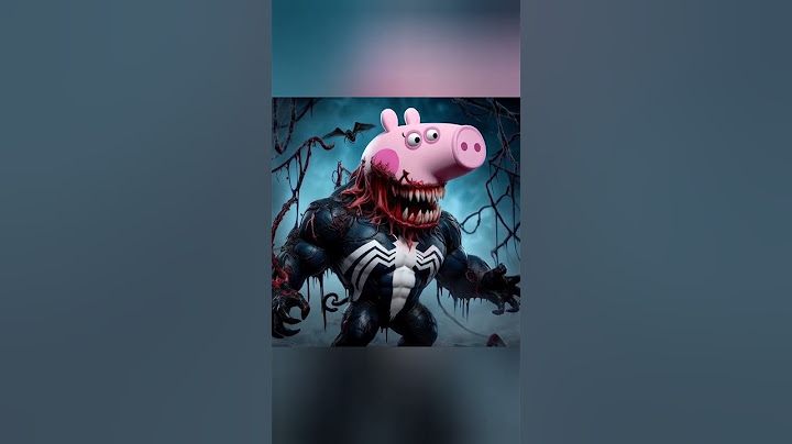 Spiderman and Venom + Peppa Pig and George = Marvel Animation
